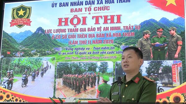 Hội thi lực lượng tham gia bảo vệ an ninh, trật tự ở cơ sở xã Hoa Thám năm 2026